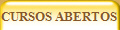 CURSOS ABERTOS